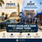 Private Casablanca Tours vs Group Tours